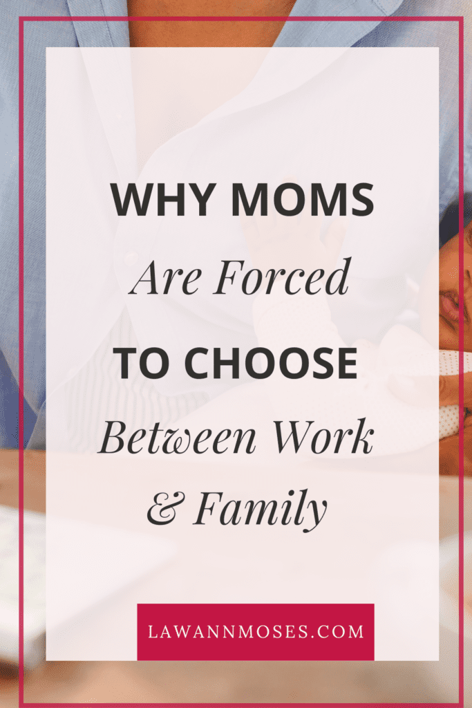 Moms forced to choose