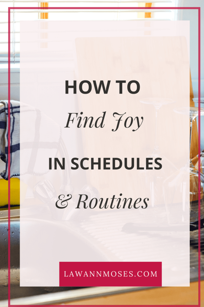 Find Joy in routines