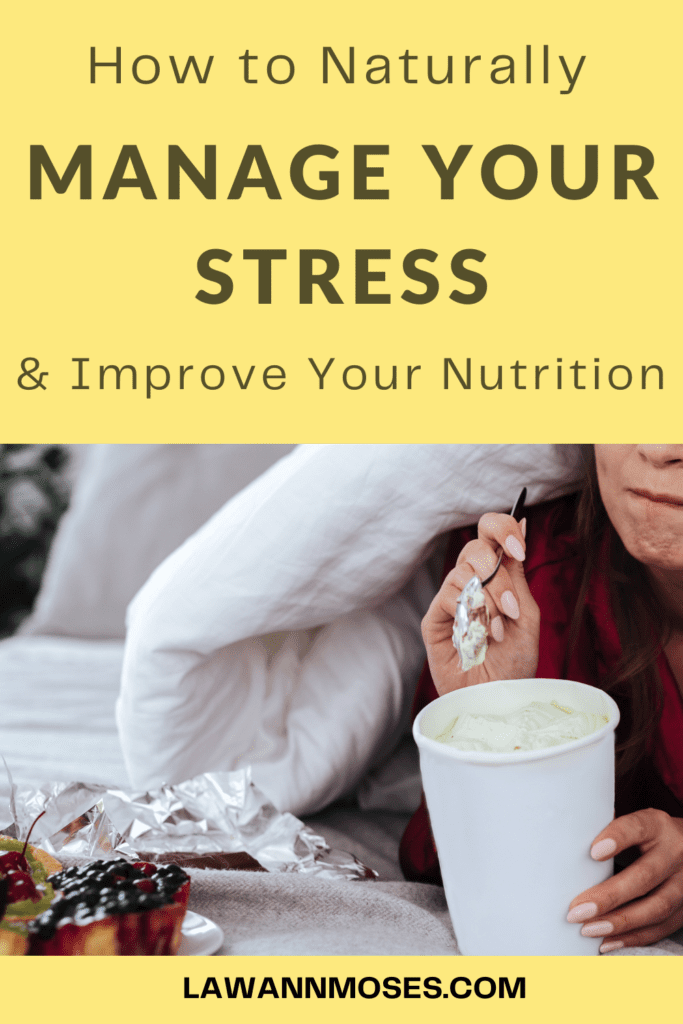 how to manage stress and improve nutrition