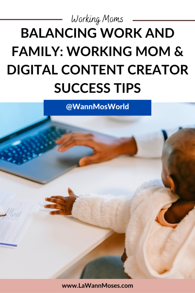 Mastering the Balancing Act: Working Mom & Digital Content Creator Guide